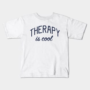 Therapy is Cool Kids T-Shirt